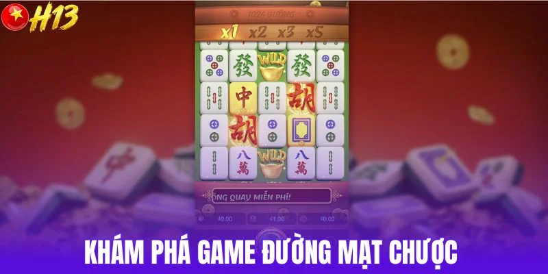 Khám phá game đường mạt chược